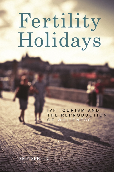 Fertility Holidays -  Amy Speier