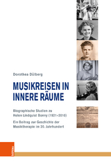 Musikreisen in innere Räume - Dorothea Dülberg