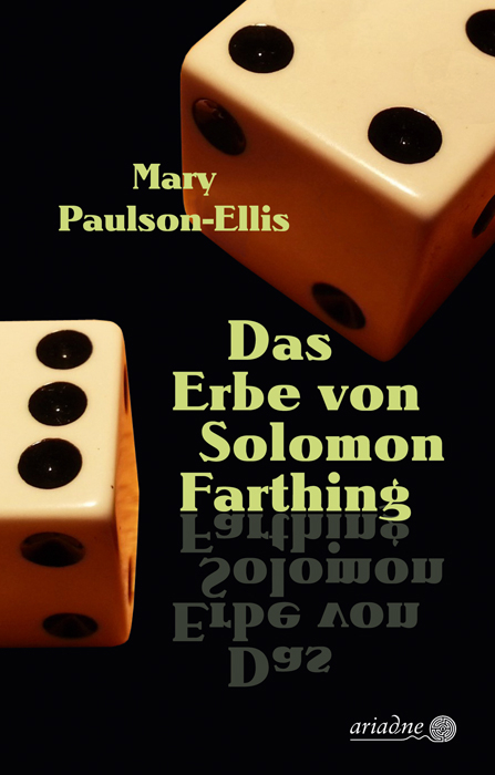 Das Erbe von Solomon Farthing - Mary Paulson-Ellis