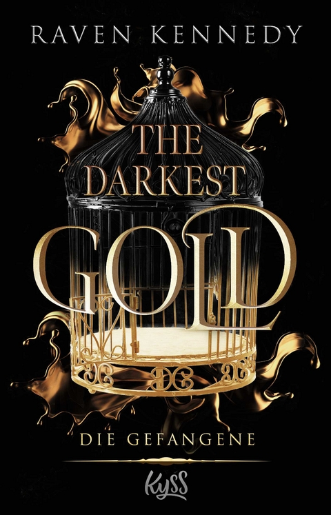 The Darkest Gold - Raven Kennedy