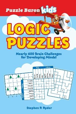 Puzzle Baron's Kids Logic Puzzles - Puzzle Baron