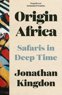 Origin Africa - Jonathan Kingdon