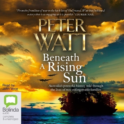 Beneath a Rising Sun - Peter Watt