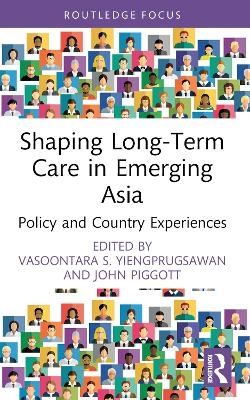 Shaping Long-Term Care in Emerging Asia - 