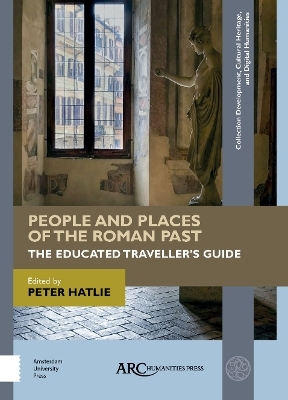 People and Places of the Roman Past - 