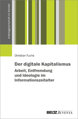 Der digitale Kapitalismus - Christian Fuchs