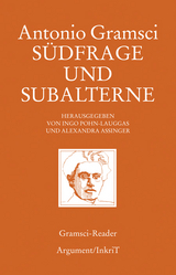 Südfrage und Subalterne - Antonio Gramsci