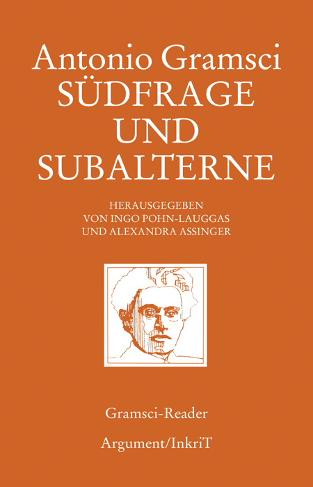 Südfrage und Subalterne - Antonio Gramsci