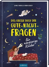 Das große Buch der Gute-Nacht-Fragen - Isabel Thomas