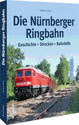 Die Nürnberger Ringbahn - Hieke, Herbert