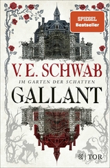 Gallant - V. E. Schwab