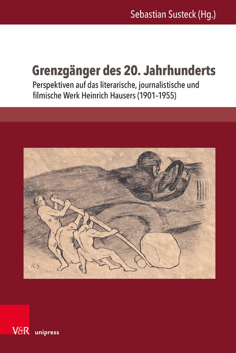 Grenzgänger des 20. Jahrhunderts - 