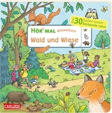 Hör mal (Soundbuch): Wimmelbuch: Wald und Wiese - Julia Hofmann