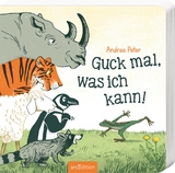 Guck mal, was ich kann! - Andrea Peter