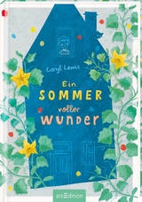 Ein Sommer voller Wunder - Caryl Lewis