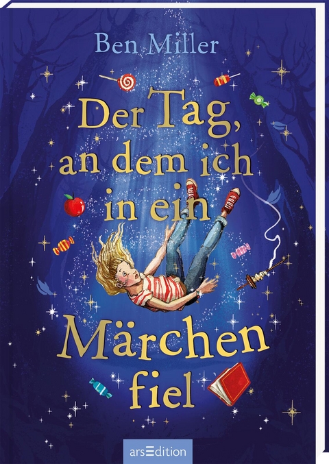 Der Tag, an dem ich in ein Märchen fiel - Ben Miller