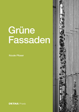 Grüne Fassaden - Nicole Pfoser