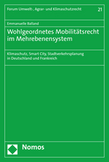 Wohlgeordnetes Mobilitätsrecht im Mehrebenensystem - Emmanuelle Balland