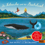 Die Schnecke und der Buckelwal - Axel Scheffler, Julia Donaldson