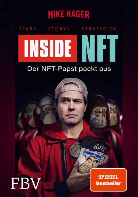 Inside NFT: Stars, Storys, Strategien - Mike Hager