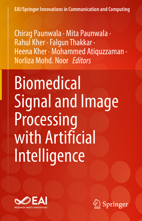 Biomedical Signal and Image Processing with Artificial Intelligence - 