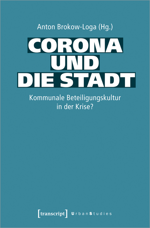 Corona und die Stadt - 