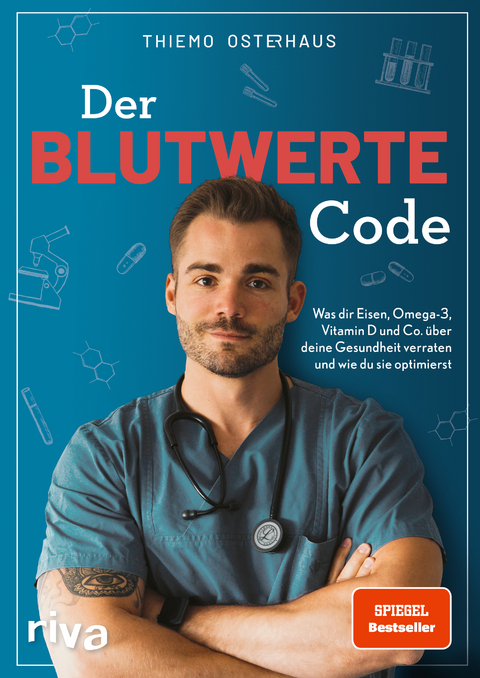 Der Blutwerte-Code - Thiemo Osterhaus