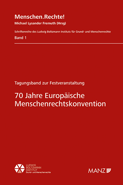 70 Jahre Europäische Menschenrechtskonvention - 