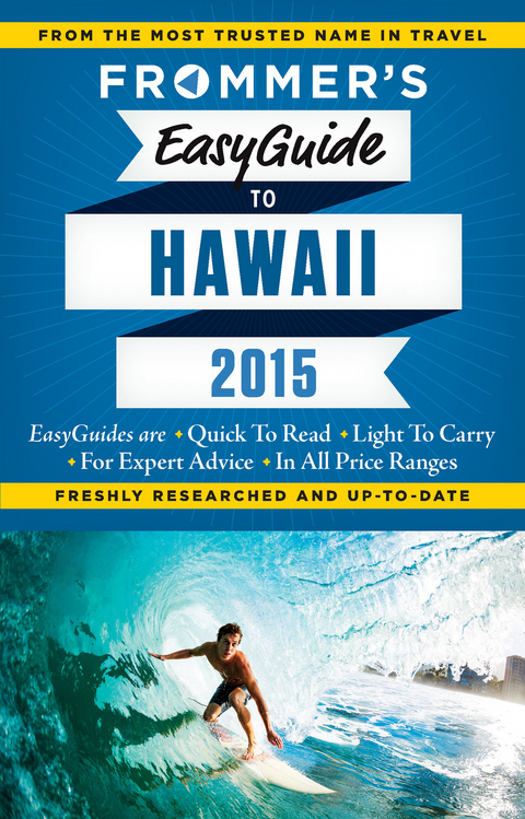 Frommer's EasyGuide to Hawaii 2015 - Jeanette Foster