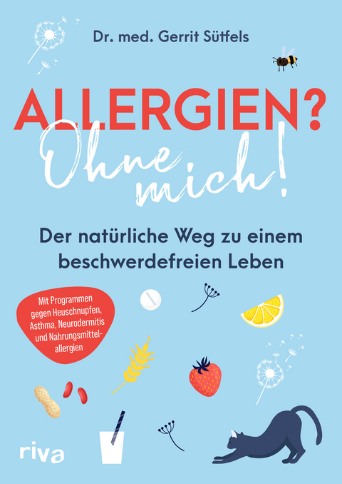 Allergien? Ohne mich! - Gerrit Sütfels