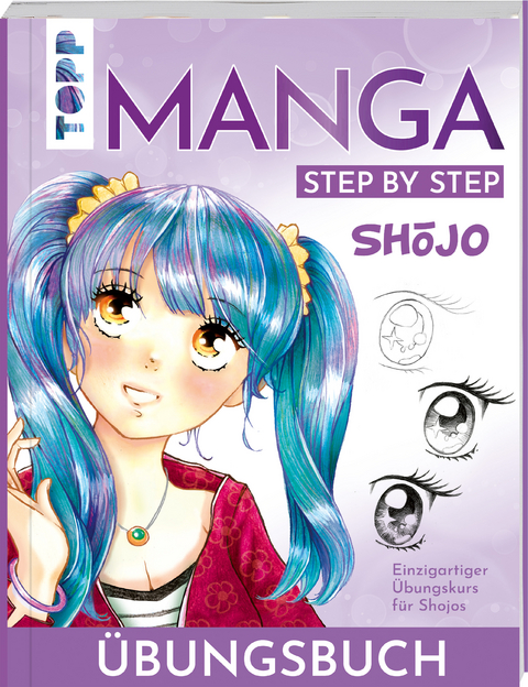 Shōjo. Manga Step by Step Übungsbuch - Gecko Keck