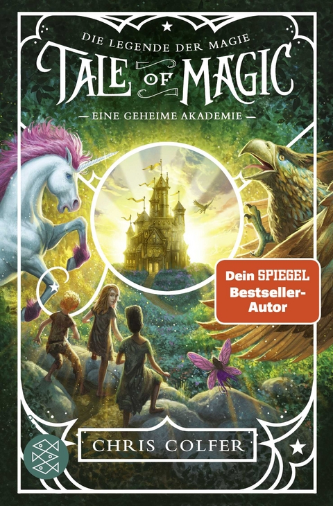 Tale of Magic: Die Legende der Magie – Eine geheime Akademie - Chris Colfer