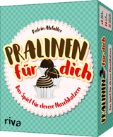 Pralinen für dich - Katrin Abfalter