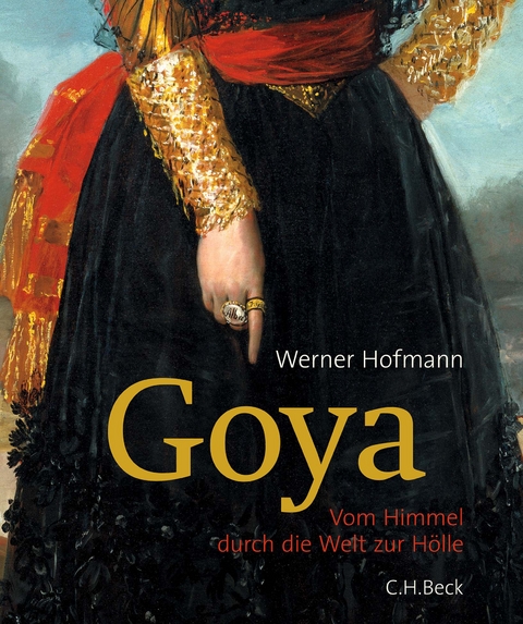 Goya - Werner Hofmann