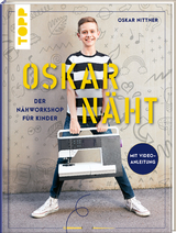 Oskar näht - Oskar Nittner