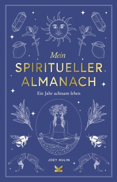 Mein spiritueller Almanach - Joey Hulin