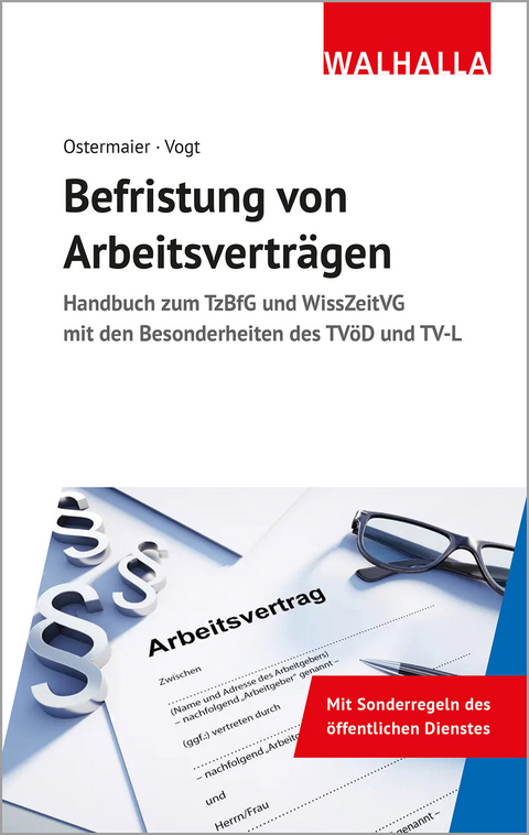 Befristung von Arbeitsverträgen - Christian Ostermaier, Sylvia Vogt