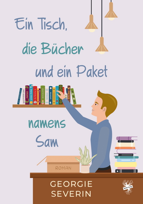 Ein Tisch, die Bücher und ein Paket namens Sam - Georgie Severin