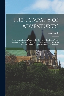 The Company of Adventurers - Isaac Cowie