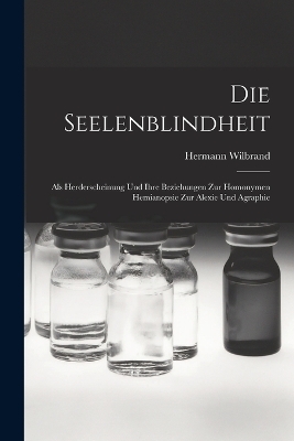 Die Seelenblindheit - Hermann Wilbrand