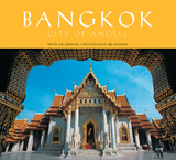 Bangkok: City of Angels -  Joe Cummings