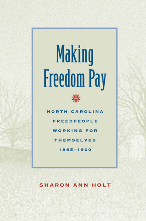 Making Freedom Pay -  Sharon Ann Holt