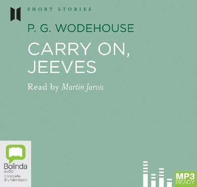 Carry On, Jeeves - P. G. Wodehouse