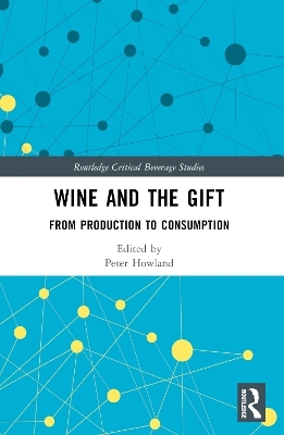 Wine and The Gift - 