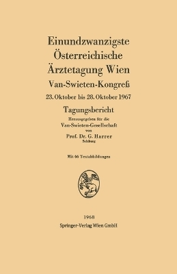 Einundzwanzigste Österreichische Ärztetagung Wien - 