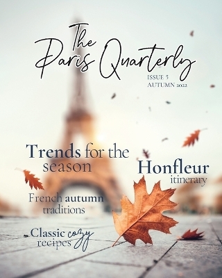 The Paris Quarterly, Autumn 2022, Issue 5 - Shannon Pratuch