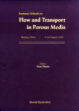 FLOW AND TRANSPORT IN POROUS MEDIA - 