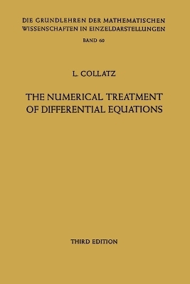 The Numerical Treatment of Differential Equations - Lothar Collatz, P G Williams