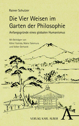 Die Vier Weisen im Garten der Philosophie - Rainer Schulzer