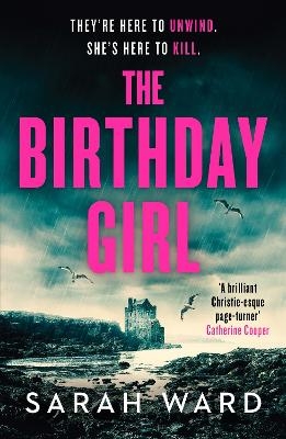 The Birthday Girl - Sarah Ward